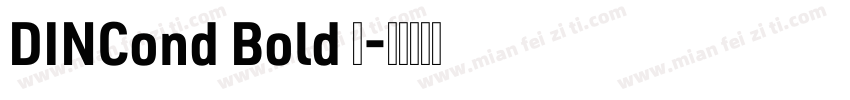 DINCond Bold 中字体转换